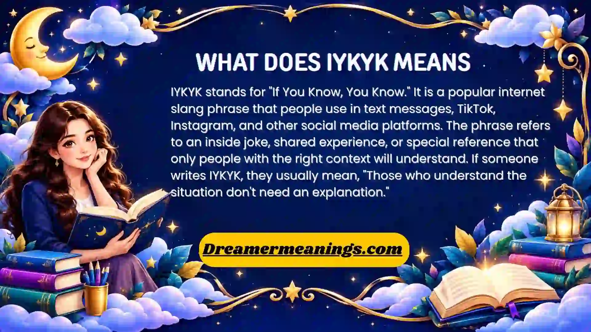What Does IYKYK Means
