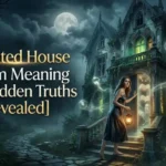 Haunted House Dream