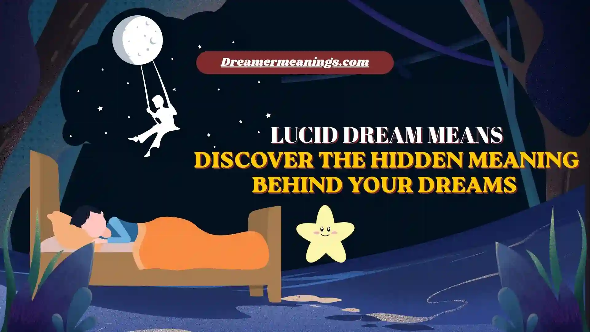 Lucid Dream Means Discover the Hidden Meaning Behind Your Dreams 